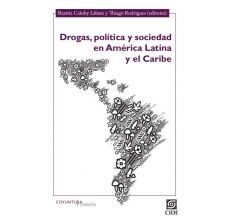 Drogas, política y sociedad en América Latina